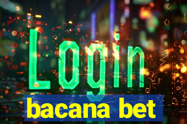 bacana bet